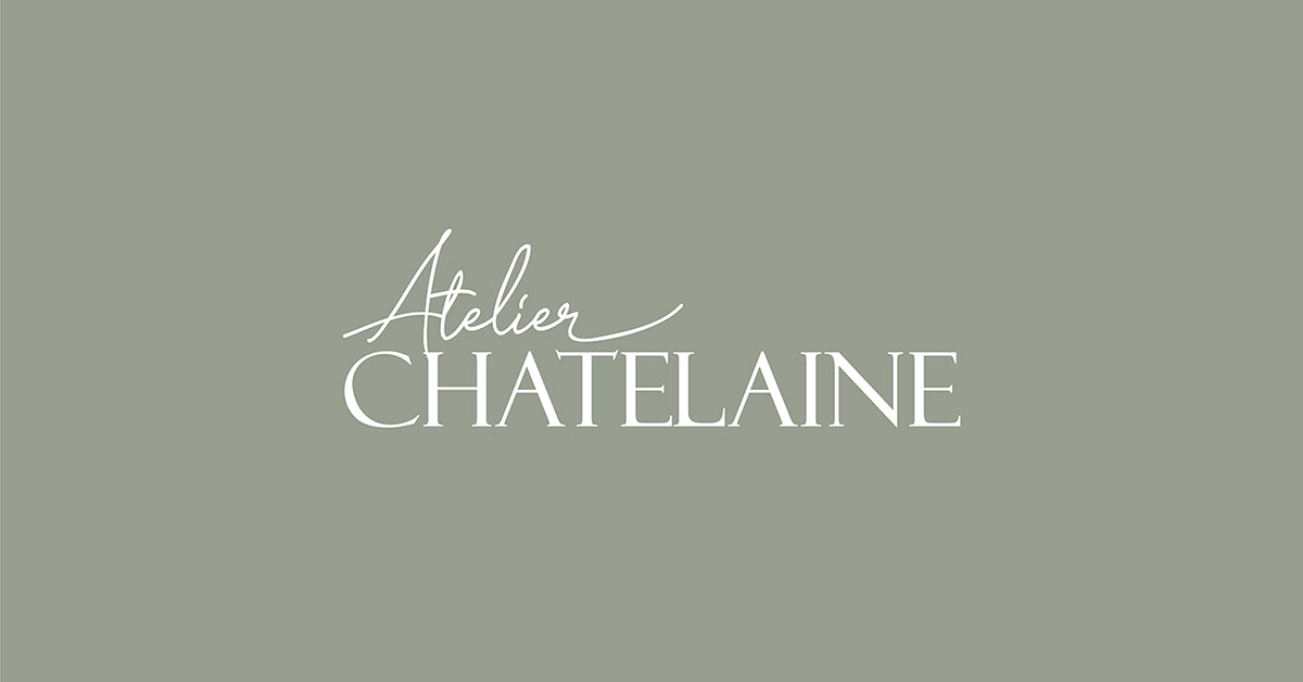 Atelier Chatelaine- Inspired French Living